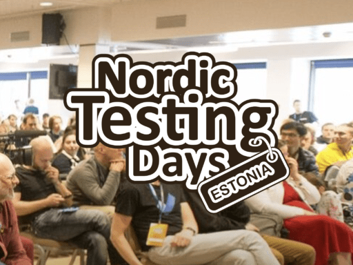 Nordic Testing Days, June 4. Tallinn, Estonia. Virtual