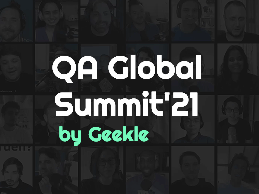 QA Global Summit by Geekle, August 17-19. Virtual