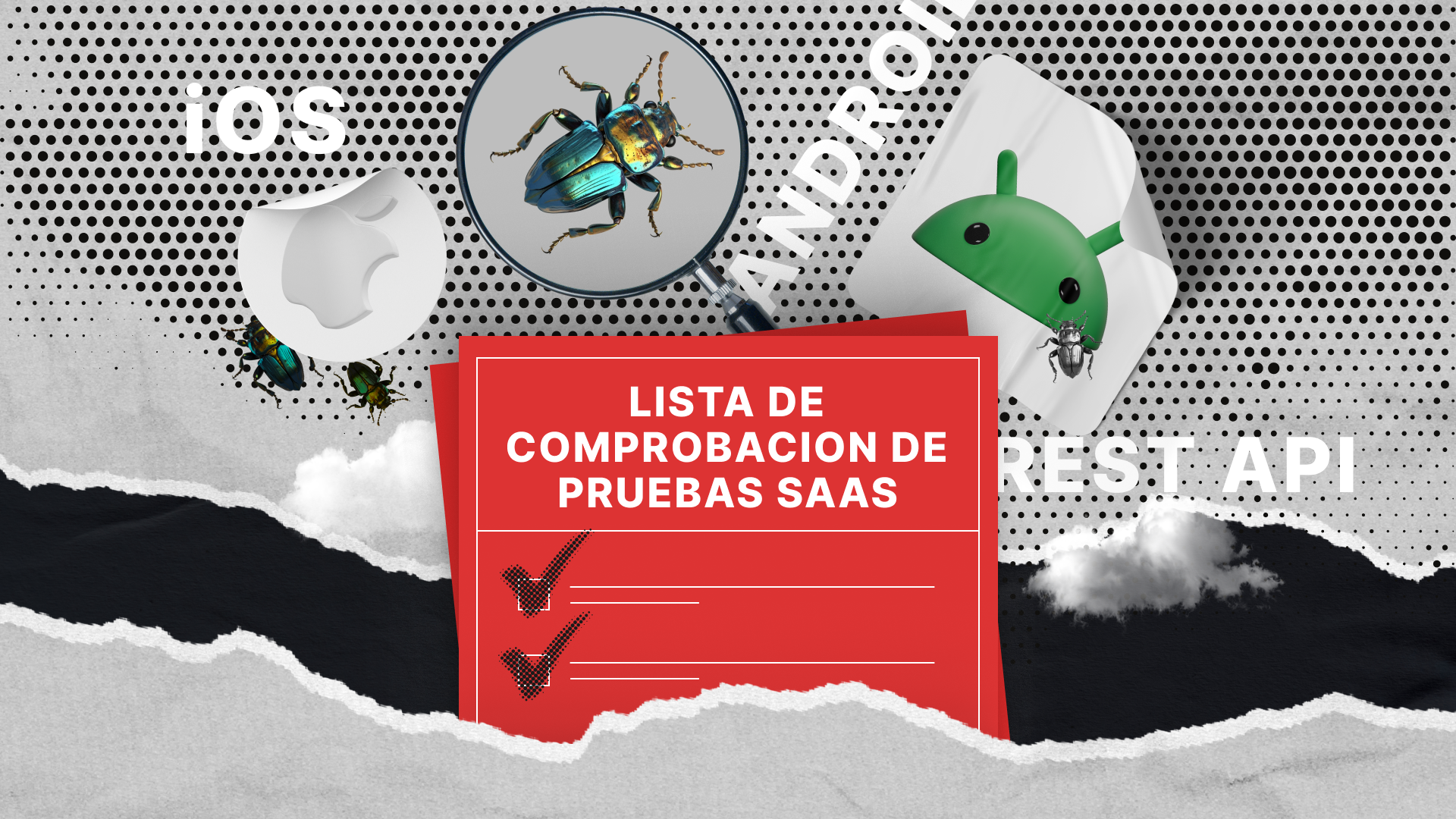 Lista de comprobación de pruebas SaaS: Su guía completa de QA