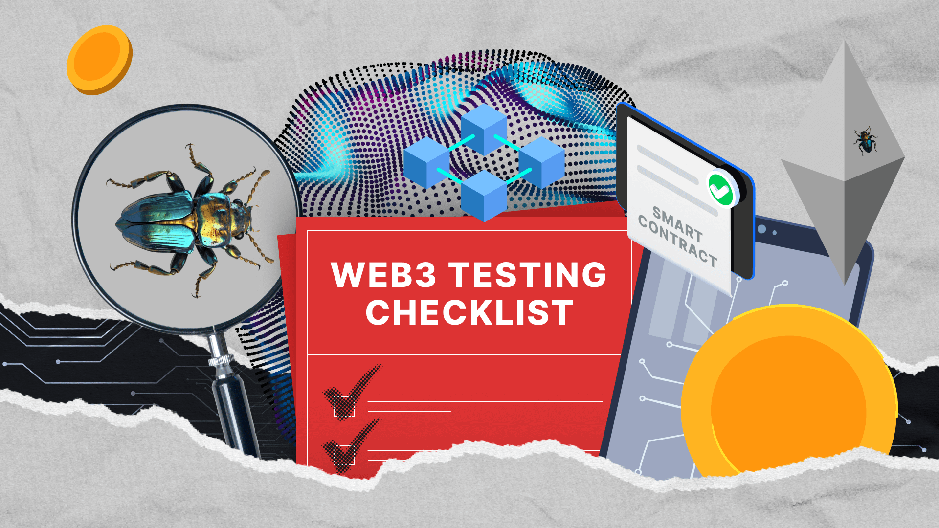 Checkliste für Web3-Tests: Stellen Sie die Sicherheit Ihrer App sicher